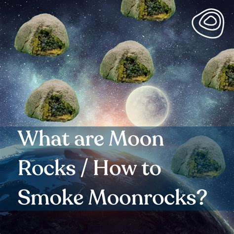 how to smoke moonrocks|Moon Rocks: What Are They & How Do You Smoke。